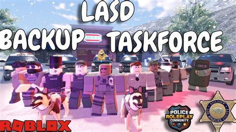 Lasd Mega Backup Taskforce Roblox Erlc Youtube