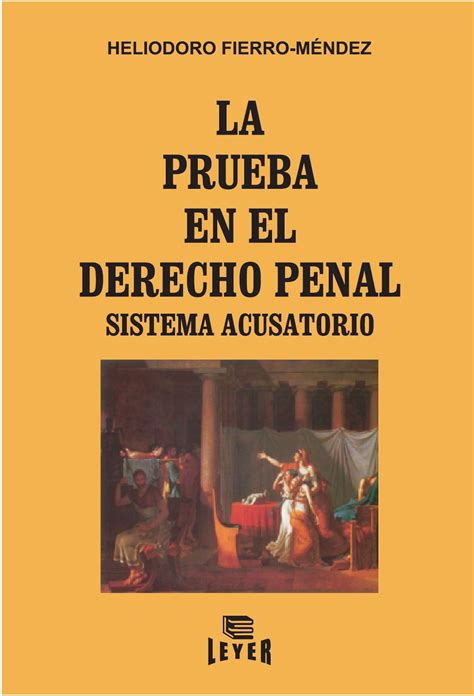 La Prueba En El Derecho Penal By Leyer Issuu