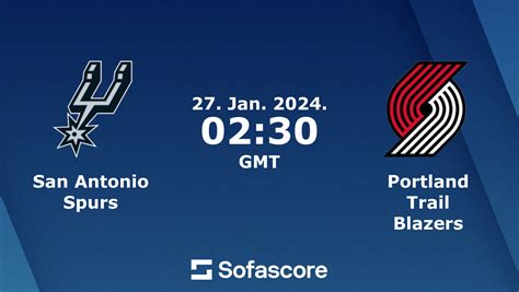 Spurs Vs Trail Blazers Scores Predictions Sofascore