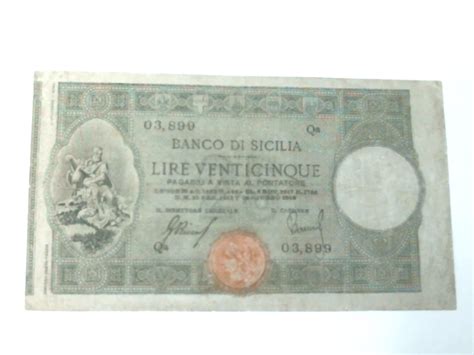 Banco Di Sicilia 25 Lire 06 08 1918 Numismatica Internazionale