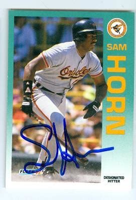 Sam Horn Autographed Baseball Card Baltimore Orioles Fleer