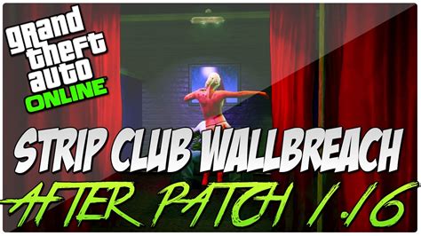 GTA 5 GLITCH New Stripclub Wallbreach GTA 5 WALLBREACH After