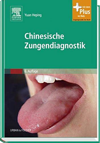 Chinesische Zungendiagnostik Mit Zugang Zum Elsevier Portal Mit Dem