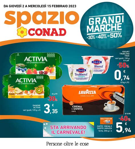 Volantino Spazio Conad Grandi Marche Fino Al Dal