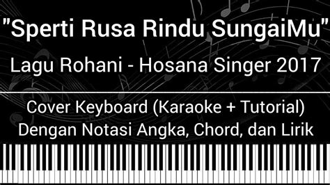 S Perti Rusa Rindu SungaiMu Lagu Rohani Not Angka Chord Lirik Cover