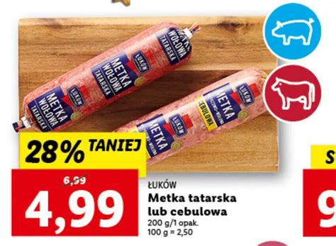 Promocja Łuków Metka tatarska lub cebulowa 200g w Lidl