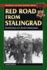 Red Road from Stalingrad: Recollections of a Soviet Infantryman by ...