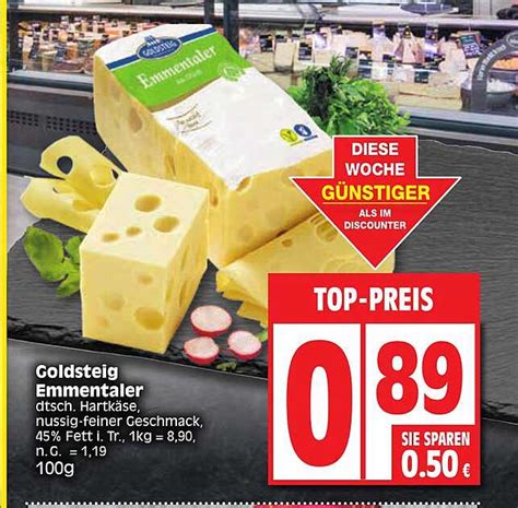 Goldsteig Emmentaler Angebot Bei EDEKA 1Prospekte De