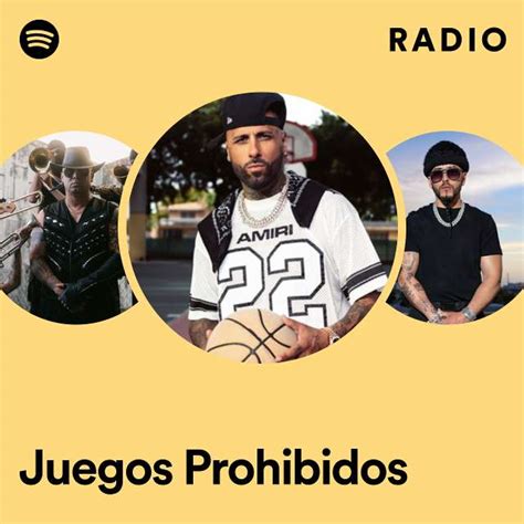 Juegos Prohibidos Radio Playlist By Spotify Spotify