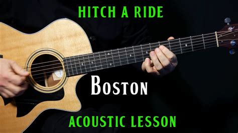 How To Play Hitch A Ride On Acoustic Guitar By Boston Guitar Lesson