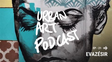 Urban Art Podcast Tout Quitter Pour Aller Peindre En Am Rique Latine