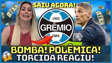 💥bomba Urgente Saiu Agora NÃo Acredito NinguÉm Espera Por Essa Ultimas Noticias Do GrÊmio