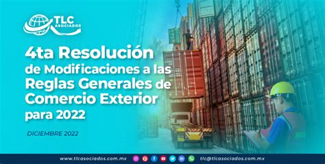 Cuarta Resolución De Modificaciones A Las Reglas Generales De Comercio