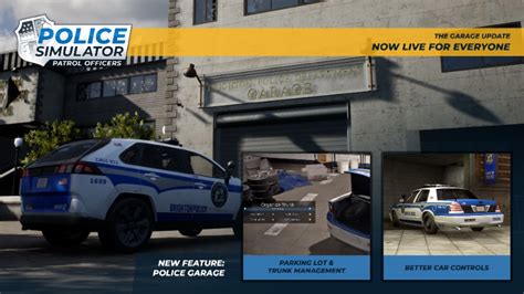 Police Simulator Patrol Officers Now Available The Garage Update