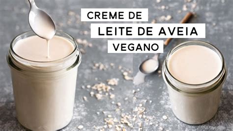 CREME DE LEITE DE AVEIA VEGANO FÁCIL E BARATO PLANTTE YouTube