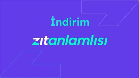 İndirim Zıt Anlamlısı Nedir Zıt Anlamlısı