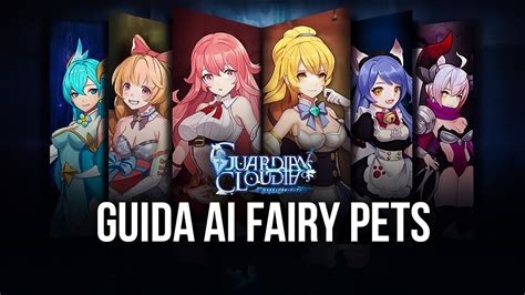 Guida Alle Creature Fairy Pets Di Guardians Of Cloudia BlueStacks