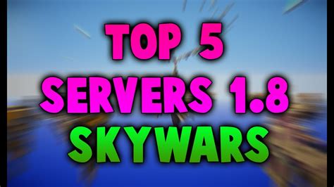 Top 5 Skywars Server 18 No Premium Youtube