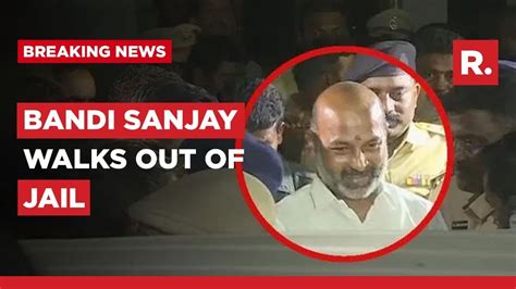 Telangana Bjp Chief Bandi Sanjay Gets Bail In Alleged Paper Leak Case