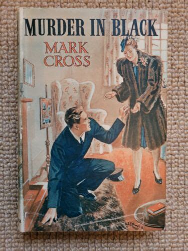 Murder In Black Crime Mark Cross Hardback 1st Edition Book 1944 Ebay