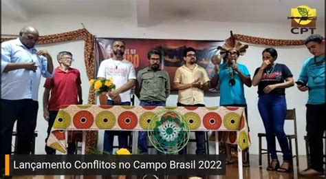 Cpt Do Maranh O Realiza Semin Rio E Lan A Caderno Conflitos No Campo