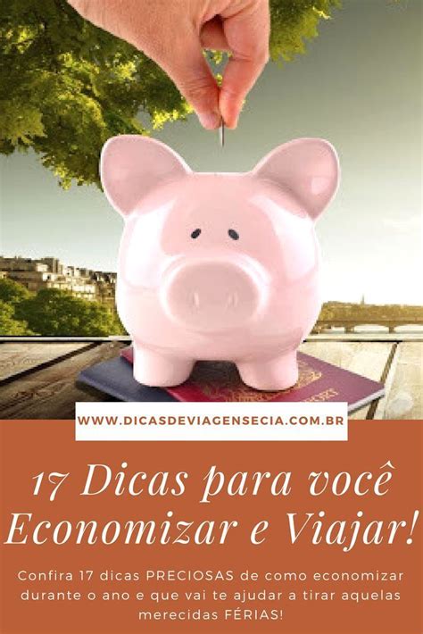 Quer Viajar Mas T Sem Dinheiro Listamos Dicas Para Te Ajudar A