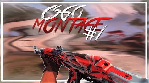 Csgo Montage 1 Youtube