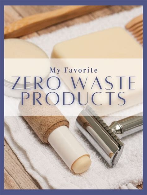 Favorite Zero Waste Products to Support Your Eco-Friendly Lifestyle