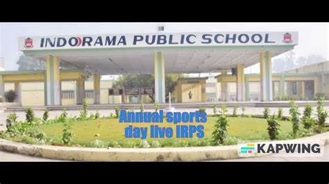 Indorama Public School Jagdishpur Sports Day Livestream — Irps Olympia