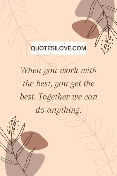 Working Together As A Team Quotes Quotes I Love