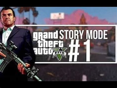 Gta V Day Story Mode Youtube