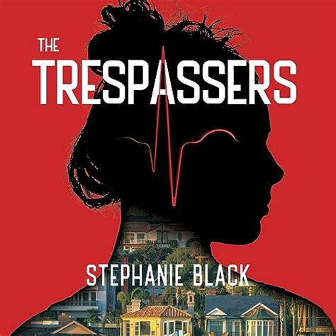 The Trespassers By Stephanie Black Audiobook