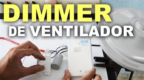 Como Instalar Dimmer No Ventilador De Teto Passo A Passo Youtube