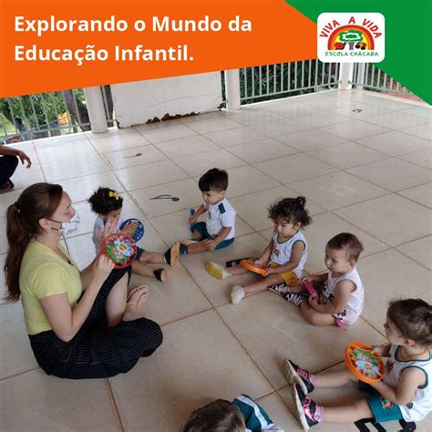 Escola Chacara Viva A Vida - A Escola Chácara Viva a Vida... - Escola Chácara Viva a Vida