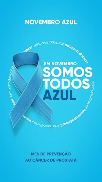 Hist Rias De M Dia Social Novembro Azul M S De Preven O Do C Ncer De