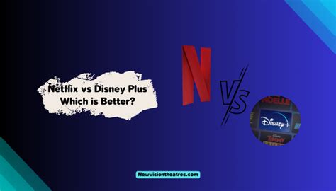 Netflix Vs Disney Plus Compared Which Is Better