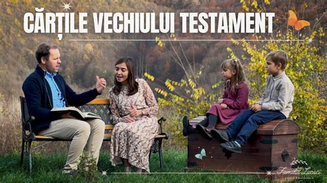 Cartile Vechiului Testament Familia Lucaci Official Video Youtube