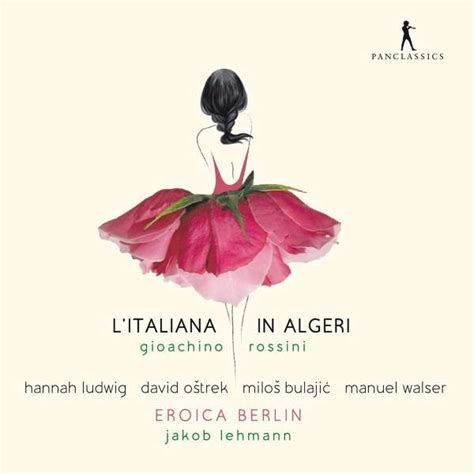 Gioacchino Rossini L Italiana In Algeri Cds Jpc