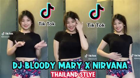 DJ BLOODY MARY X NIRVANA THAILAND STYLE DJ VIRAL TIKTOK TERBARU 2023