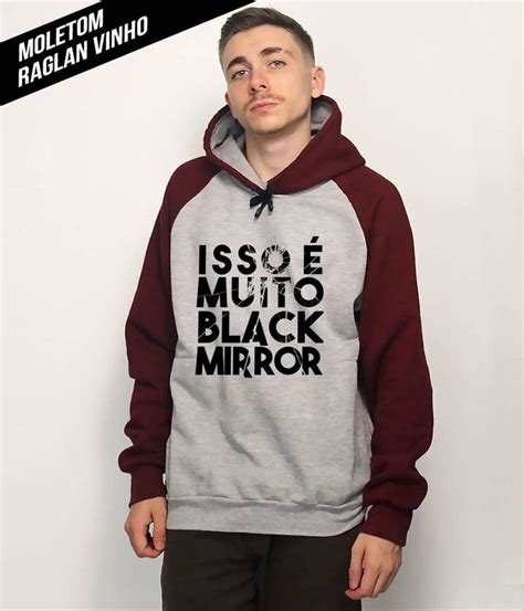 Moletom Black Mirror Isso Muito Black Mirror P Cinza Fashion