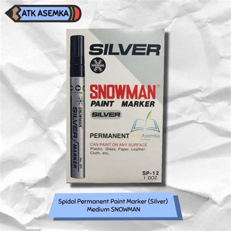 Jual Spidol Permanent Paint Marker Silver Medium Snowman Atk Shopee