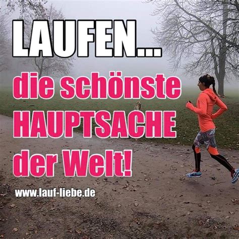 Pin Von Josi Auf Sport Laufen Und Mehr Laufspr Che Spr Che Laufen