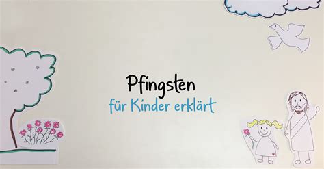 Pfingsten Erkl Rt F R Kinder