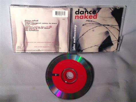 CD JOHN MELLENCAMP Dance Naked MINT EBay