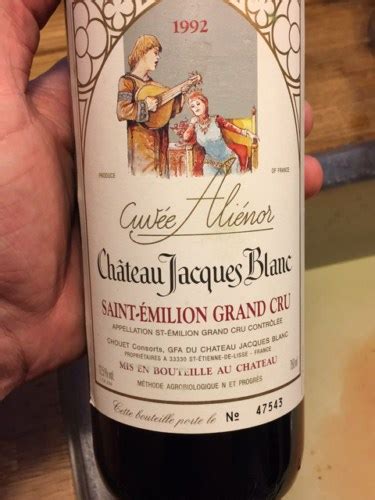 Ch Teau Jacques Blanc Cuv E Ali Nor Saint Milion Grand Cru