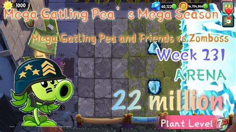 Plant Vs Zombies 2 ARENA Week 231 Mega Gatling Pea And Friends Vs