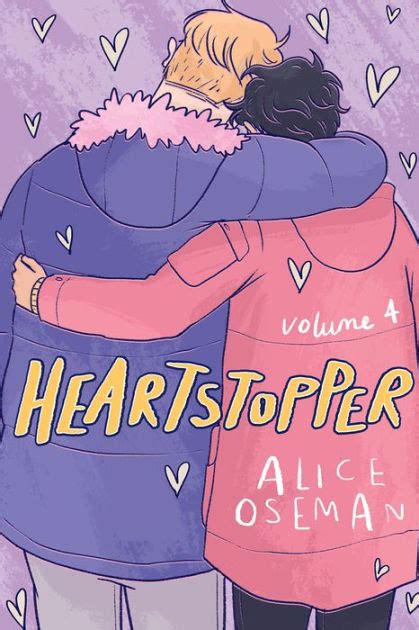 Heartstopper Volume 4 By Alice Oseman Paperback Barnes Noble