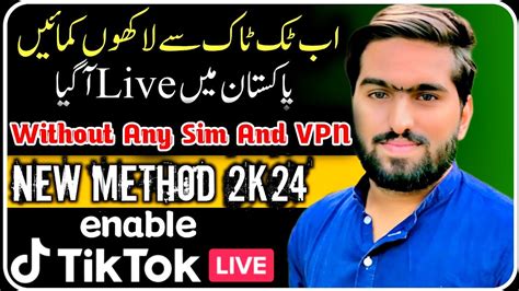 🔥 Tiktok Live Enable In Pakistan 2024 How To Go Live On Tiktok In