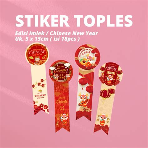 Jual Stiker Toples Kue Kering Imlek Chinese New Year Shopee Indonesia