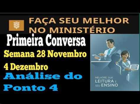 Primeira Conversa Demostra O Fa A Seu Melhor No Minist Rio Semana